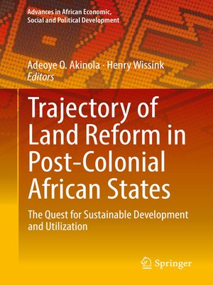 cover image of Trajectory of Land Reform in Post-Colonial African States
